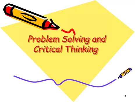 Image result for Problem Solving and Critical Thinking Presentation Opening