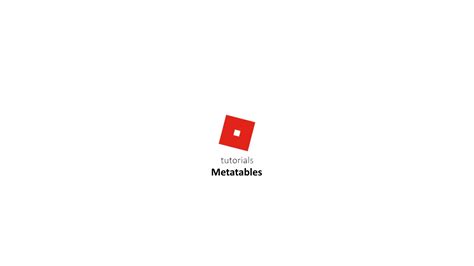 Metatables Roblox に対する画像結果