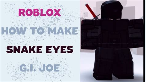 Afbeeldingsresultaten voor Snake Eyes Roblox