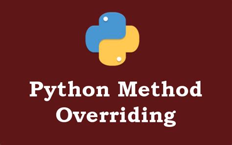 Image result for Method Overrriding Python Telosoko