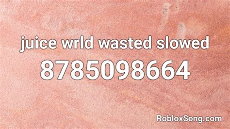 Image result for Wasted Roblox ID Code