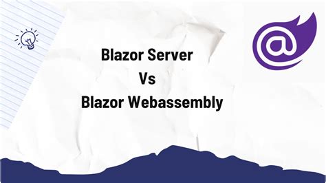 Image result for Blazor Web Assembly vs Server