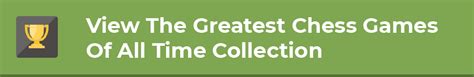 Image result for List of Chess Games