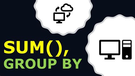 Image result for Group by SQL Select Sum
