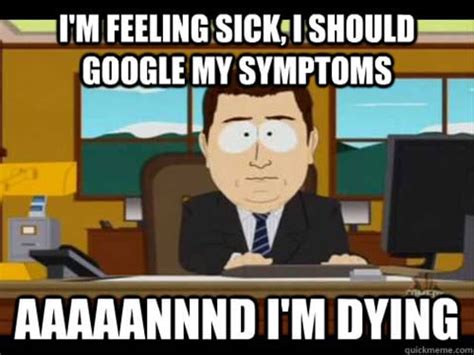 Image result for I AM Sick Meme