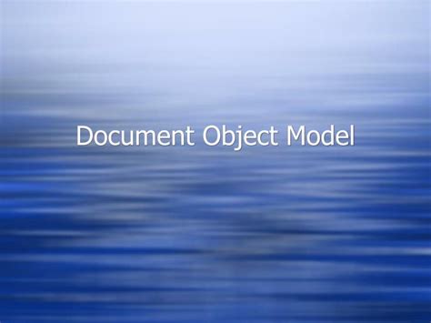 Why Do We Need Document Object Model に対する画像結果