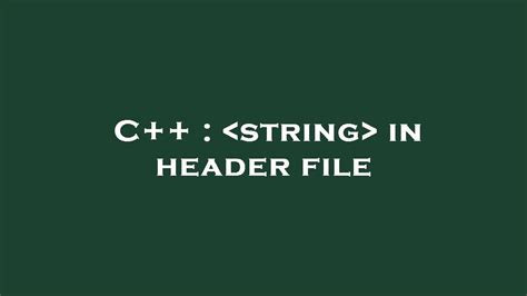 Include String in Header C++ に対する画像結果