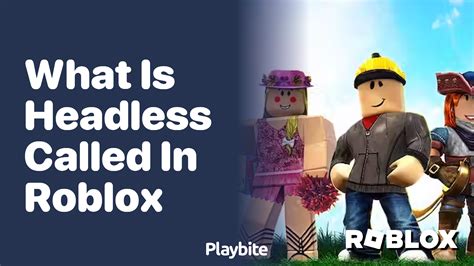 Image result for Headless Roblox Name