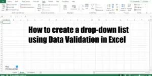 Image result for Data Validation Excel Making a List to Choose From