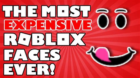 ROBLOX - Top 5 Most Expensive Faces On ROBLOX! - YouTube