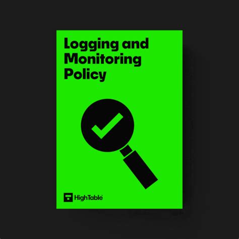 Image result for Logging and Monitoring Policy Example