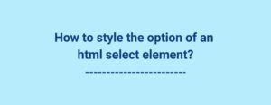 Image result for HTML Selected