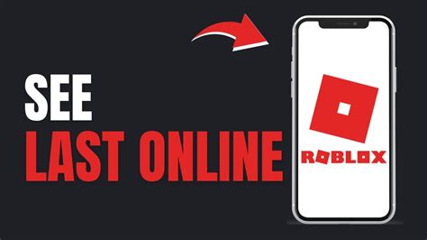 Image result for How to Know When Someone Was Last in Roblox