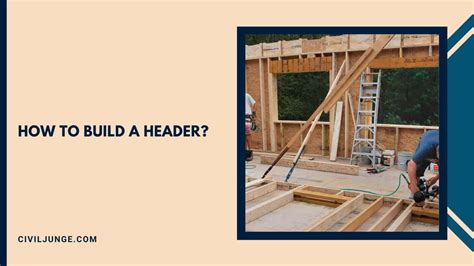 Image result for What Is a Header in Construction