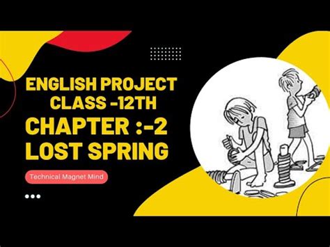 Image result for CBSE Class 12 English Chapter Lost Spring
