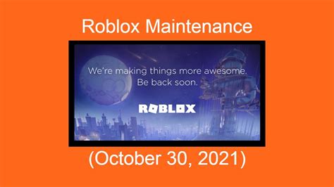 Roblox Maintenance How Open కోసం చిత్ర ఫలితం