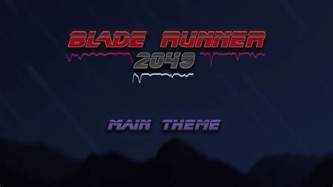 Image result for Blade Runner 2049 Theme