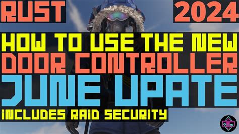 How to Use Door Controller Rust に対する画像結果