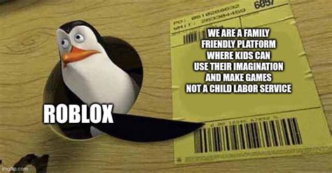 Image result for Roblox Child Labor Meme