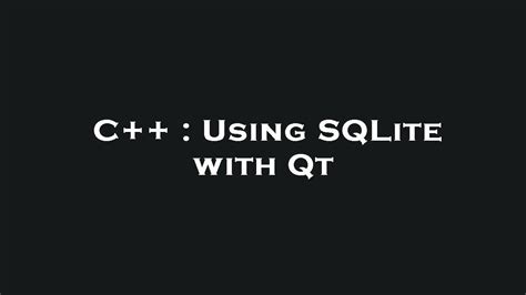 Image result for SQLite C++ Images