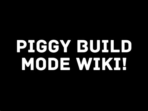 Roblox Piggy Build Mode Logo に対する画像結果