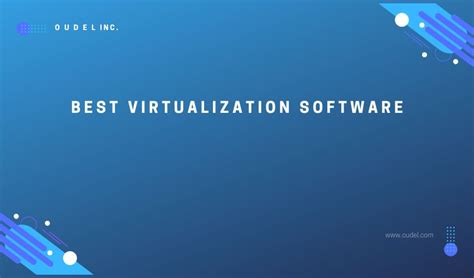 Best Virtualization Software に対する画像結果