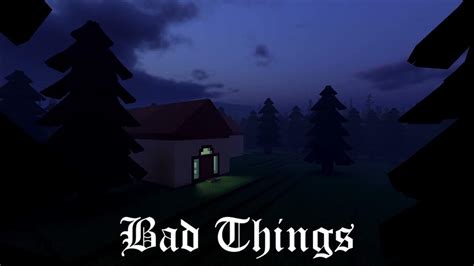 Image result for Bad Things Roblox Game