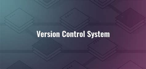 تصویر کا نتیجہ برائے Microsoft Version Control System