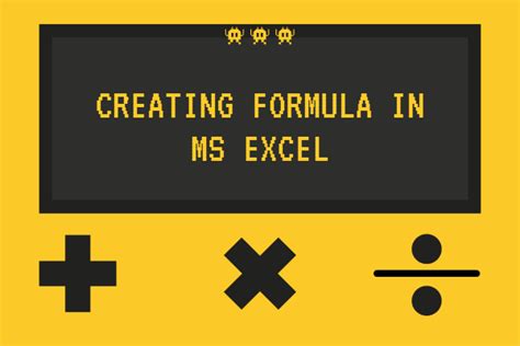 Image result for How to Create an Excel Formula