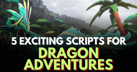 Roblox Dragon Adventures Script Hack に対する画像結果