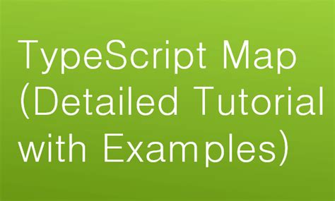 Afbeeldingsresultaten voor Basic Array Map in TypeScript