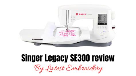 Image result for Singer Legacy Se300 Problems