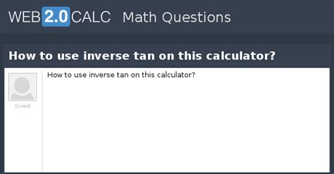 Image result for Inverse Tan On iPhone Calculator