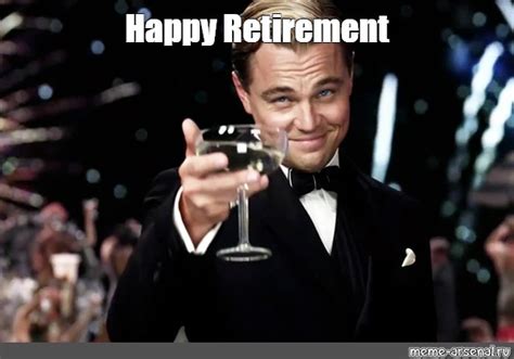 Image result for Retirement Lunch Meme