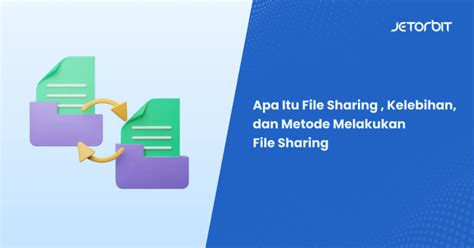 Kebaikan File Sharing に対する画像結果