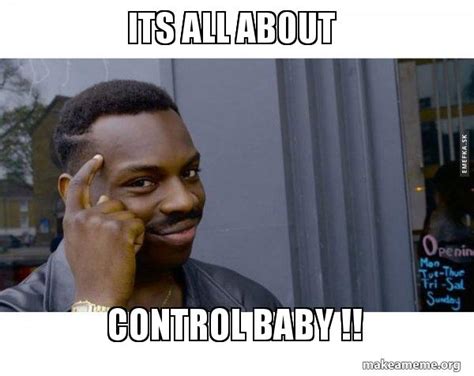 Image result for Control in Head Meme