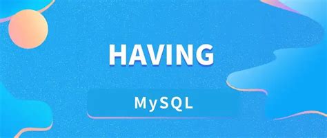 Image result for Having MySQL