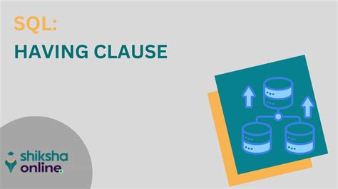 Image result for Group by Using Having Clause in SQL