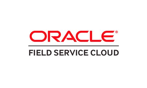 Image result for Oracle Field Service Cloud