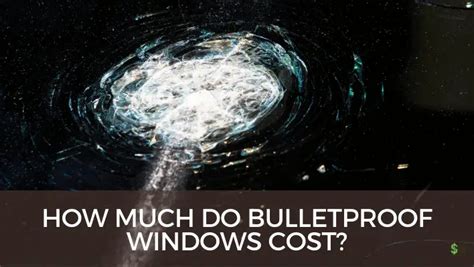 Bulletproof Windows Cost に対する画像結果
