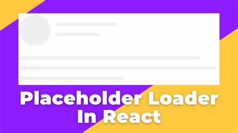 Résultat d’images pour Types of Loader in React