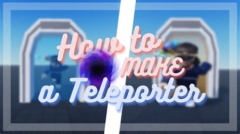 Afbeeldingsresultaten voor How Do You Make a Teleporter in Roblox