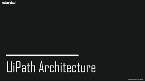 UiPath RPA Architecture Diagram に対する画像結果