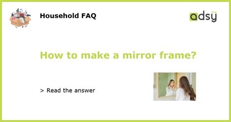 Toradh íomhá ar Making Mirror Frame