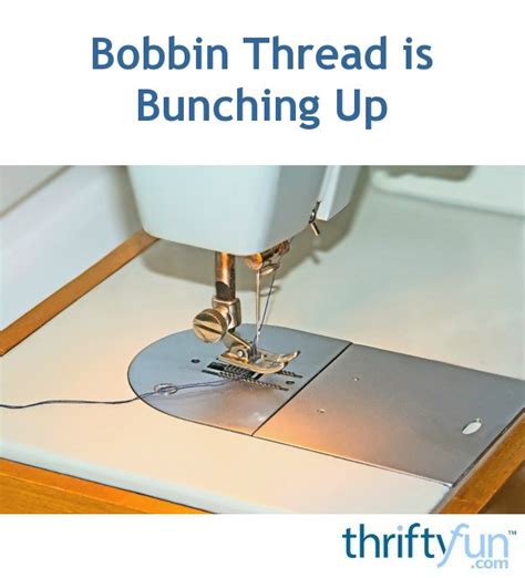 Singer Sewing Machine Thread Bunches Up On Bottom に対する画像結果