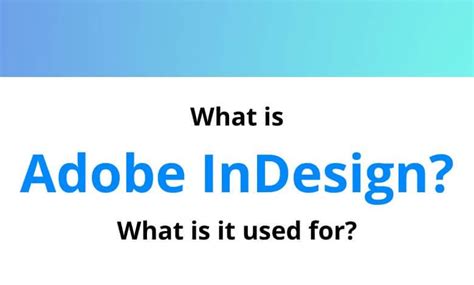 What Is Adobe InDesign Used For に対する画像結果