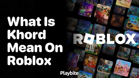 Toradh íomhá ar What Does Khord Mean in Roblox