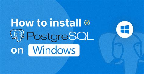 Image result for How to Launch PostgreSQL On Windows