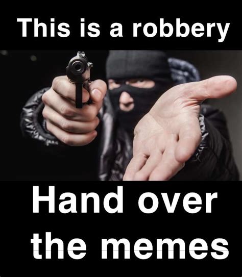 Image result for This Is a Robbery Roblox Meme
