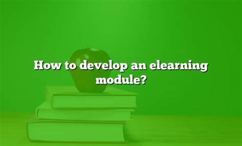 Image result for How to Create an eLearning Module